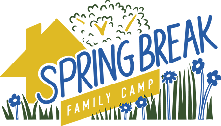 drawing of house with trees, grass and blue flowers with words, "Spring Break Family Camp"