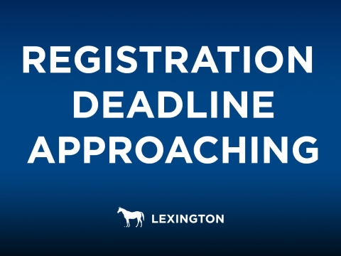 registration deadline approaching